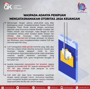 Waspada Penipuan Mengatasnamakan OJK, Begini Modusnya !