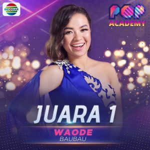 Harumkan Nama Sultra, Waode Sabet Juara 1 POP Academy Indosiar