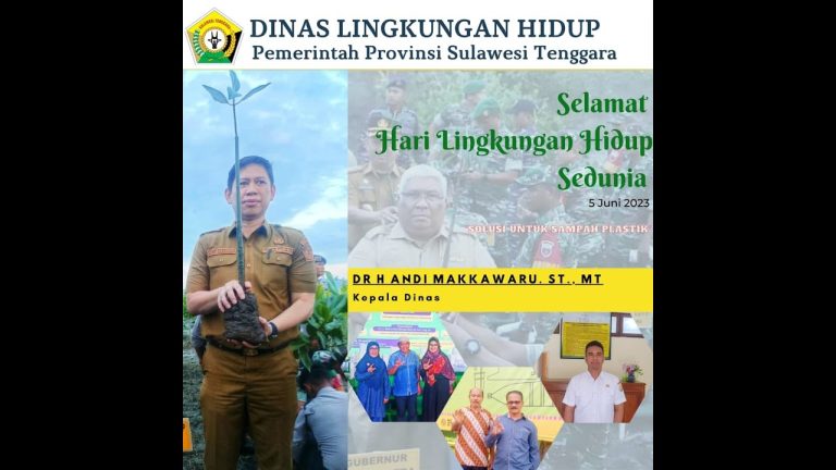 Dinas Lingkungan Hidup Sulawesi Tenggara Mengucapkan Selamat Hari Lingkungan Hidup Sedunia