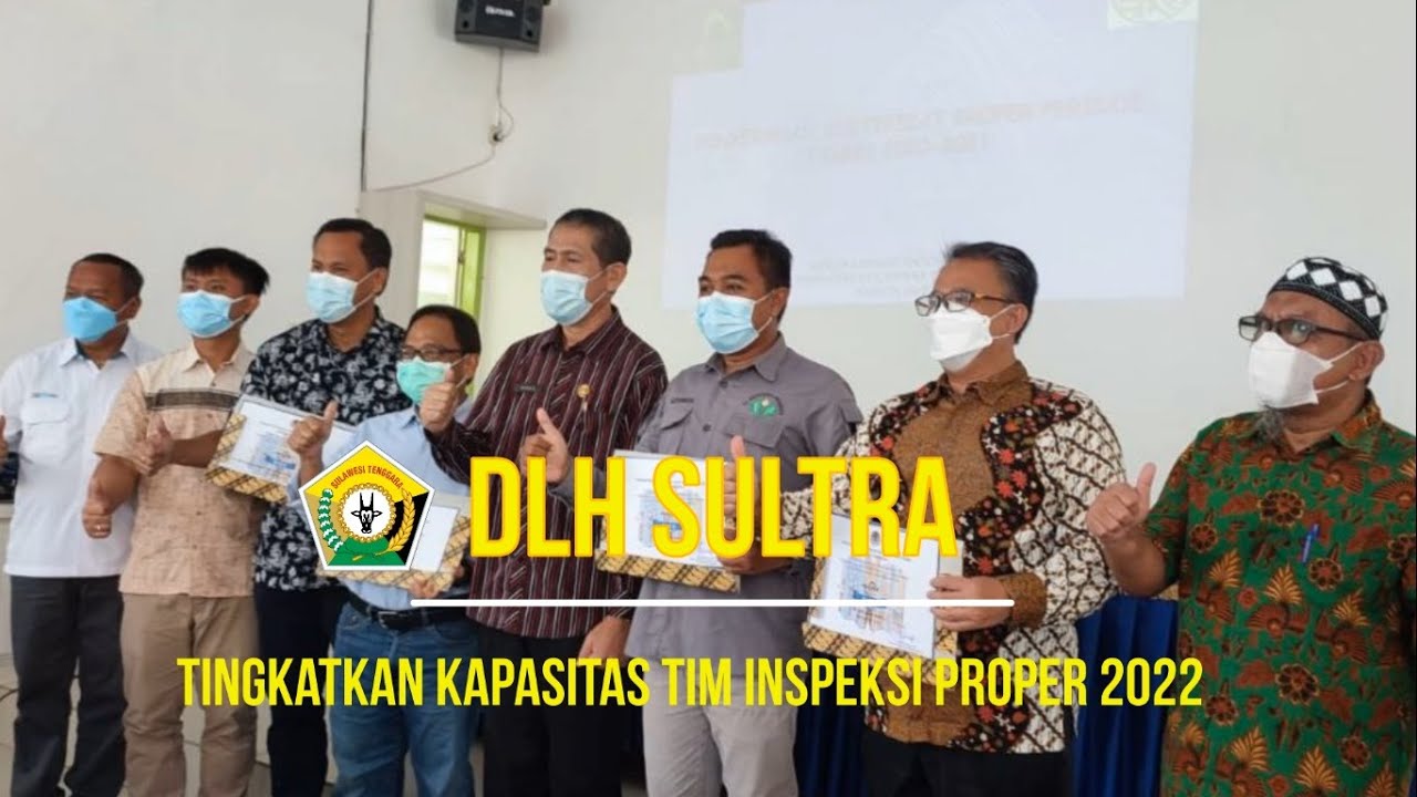 DLH Sultra Tingkatkan Kapasitas Tim Inspeksi Proper 2022