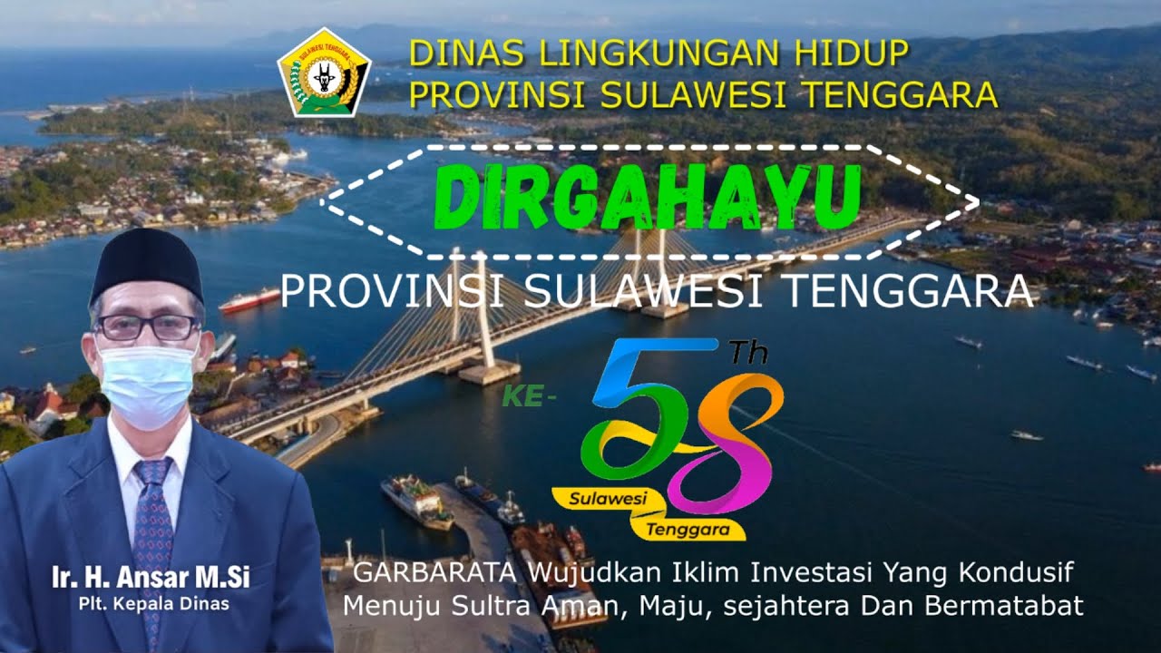 DLH Sultra Mengucapkan Dirgahayu Sulawesi Tenggara Yang Ke-58 Tahun 2022