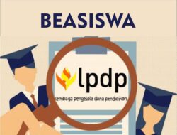 Dibuka Besok, Ini Jadwal dan Panduan Pendaftaran LPDP 2022