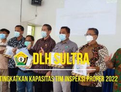 DLH Sultra Tingkatkan Kapasitas Tim Inspeksi Proper 2022