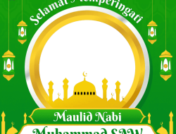 Ucapan Hari Maulid Nabi Muhammad SAW 2022 dan Link Twibbonnya