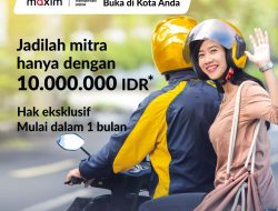 Maxim Tawarkan Bisnis Franchise: Modal Hanya Rp 10 Juta, Berikut Syaratnya!