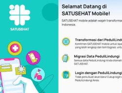 Cara Update PeduliLindungi ke SATUSEHAT Mobile