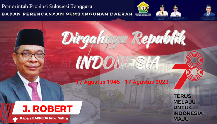 Bappeda Provinsi Sulawesi Tenggara Mengucapkan Dirgahayu ke-78 Republik Indonesia