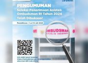 Ombudsman Sultra Buka 6 Formasi Penerimaan Asisten Tahun 2024, Berikut Syarat & Cara Pendaftarannya !