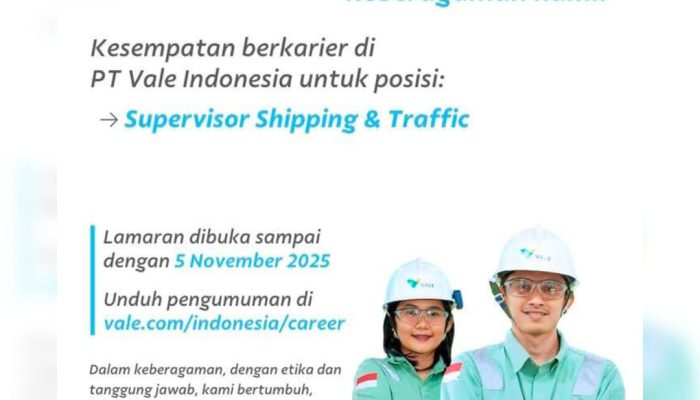 Buruan Daftar ! PT Vale Buka Lowongan Supervisor Shipping & Traffic untuk Penempatan di Sorowako