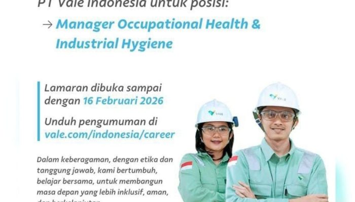 PT Vale Buka Lowongan Kerja Nasional, Posisi Manajer Kesehatan Kerja Penempatan di Sorowako